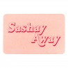 Sashay Away Pink Stone Non Slip Bath Mat